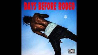 Travi Scott  Drugs You Should Try Days Before Rodeo [upl. by Enelrak]