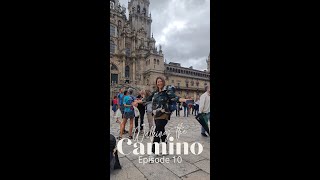 Walking The Camino Episode 10 From Arzúa to Santiago de Compostela [upl. by Harod595]