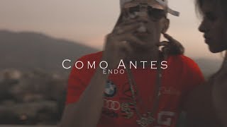 Endo  Como Antes Official Video [upl. by Corabel]