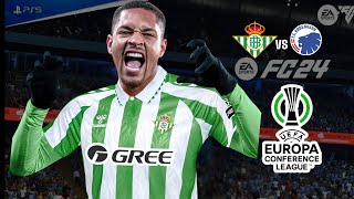 FC 24  Real Betis vs Copenhagen  Europa Conference League 2024 Full Match ft Roque  PS5™ 4K60 [upl. by Norvell913]