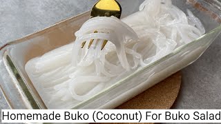 Homemade Buko  Homemade Coconut for Salad  Homemade Buko for Buko Salad [upl. by Sachsse692]