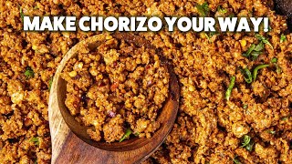 How to Make Mexican Chorizo at Home SPICY PERFECTION [upl. by Tay]