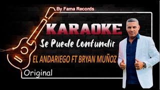 KARAOKE  Se puede confundir  El Andariego FT Bryan Muñoz Pista con Letra Original [upl. by Palmira]