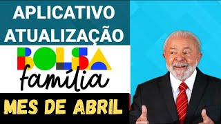 ✅ ATUALIZAÇÃO DO APLICATIVO BOLSA FAMÍLIA LIBERAÇÃO DA FOLHA DE PAGAMENTO ABRIL [upl. by Iddo]