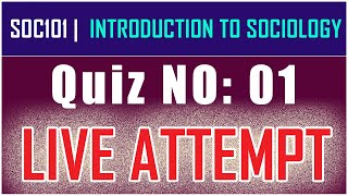 SOC101  Introduction to Sociology Quiz No 1  Live Attempt [upl. by Karyl]