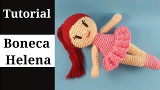 Boneca de Crochê  Boneca Amigurumi  30cm  1° PARTE [upl. by Maryanna]