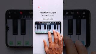 Baarish Ki Jaye  Piano Tutorial [upl. by Gleeson]