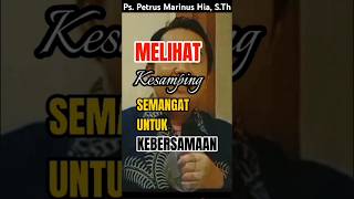 Ps Petrus Marinus Hia STh  MELIHAT KESAMPING [upl. by Emmer]