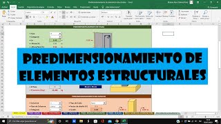 Predimensionamiento de ELEMENTOS ESTRUCTURALES  EXCEL AUTOMATIZADO  2022 [upl. by Reyna]