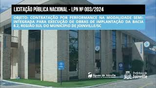 LICITAÇÃO PÚBLICA NACIONAL  LPN N° 0032024 [upl. by Jamaal872]