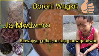 Ja MwdwmbaiBoroni Wngkri Officeao Tangpanw Gabdwng Bhidisha Narzary Vlog [upl. by Alik]