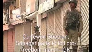 Curfew in Shopian Srinagar parts to foil profreedom march [upl. by Lednahc]