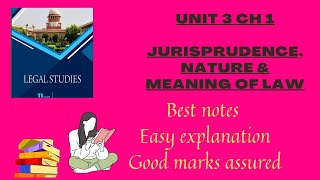 Class 11th Jurisprudence Nature amp Meaning of Law  UNIT 3 CH 1 NCERT CLAT CUET [upl. by Boycie74]