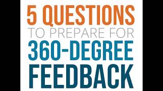 5 Questions to Prepare for 360degree Feedback [upl. by Snider59]