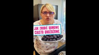 JAK ZROBIĆ DOMOWE CIASTO DROŻDŻOWE [upl. by Nepsa319]