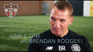 Exclusive One 2 One with Brendan Rodgers [upl. by Thorfinn]