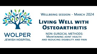 Wolper Wellbeing webinar on Osteoarthritis [upl. by Bertrand]