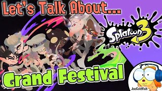 Lets Talk About the Splatoon 3 quotGrand Festivalquot Splatfest [upl. by Auqcinahs]