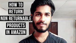 how to return non returnable products in Amazon malayalam video Amazon return policy [upl. by Junius]