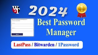 Best password Manager 2024  LastPass Bitwarden amp 1Password [upl. by Ynwat]