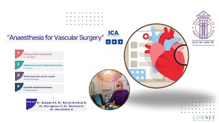 Anaesthesia for Vascular Surgery ICA Webinar 194 [upl. by Aroled668]