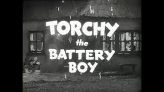 Torchy the Battery Boy Gerry Anderson 1960s [upl. by Greabe15]