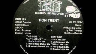 Ron Trent  Tribal Affair Braxtons 326 Mix [upl. by Alleinnad866]