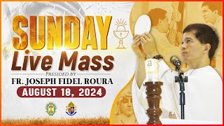 SUNDAY FILIPINO MASS TODAY LIVE  AUGUST 18 2024  FR JOSEPH FIDEL ROURA [upl. by Airitak]