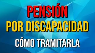 Pension por DISCAPACIDAD o Invalidez de anses  COMO HACERLA o Tramitarla [upl. by Ynelram]