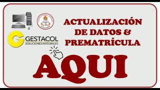 Proceso de Actualización de datos Prematrícula 2022 [upl. by Noramac]