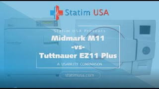 Midmark M11 vs Tuttnauer EZ11 Plus Whats the Difference [upl. by Fenwick]