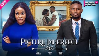 PICTURE IMPERFECT  Maurice Sam Uche Montana Shaznay Okawa  2024 Nigerian Nollywood Movies [upl. by Stephie]