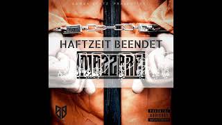 😈Mazzare  Haftzeit Beendet 🎧💔🥺 [upl. by Anoirb708]