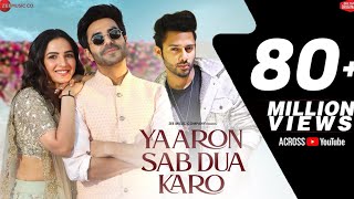 Yaaro Sab Dua Karo  Aparshakti K Jasmin B Meet Bros Hindi Song [upl. by Airaet80]