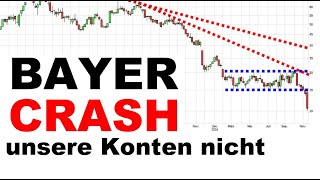 ✯ BAYER CRASH ✯ unser GOLDESEL Chartanalyse Analyse Charttechnik Aktie Prognose [upl. by Oremodlab]