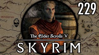 We Lie to Crescius Caerellius  Lets Play Skyrim Survival Legendary Difficulty 229 [upl. by Convery994]