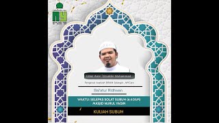 LIVE  Kuliah Subuh Ust Amir Izzuddin [upl. by Rycca]