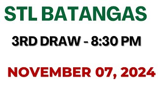 STL Batangas result today live 830 PM  November 07 2024 830 PM draw [upl. by Yran]