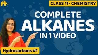 Hydrocarbons Chemistry Class 11 Alkanes  One Shot  CBSE NEET JEE [upl. by Gilbertina]