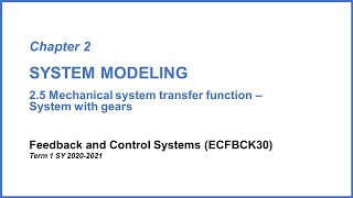 33 Mechanical system transfer function  Systems with gears [upl. by Harlow593]