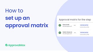 How To set up an Approval Matrix [upl. by Elleinet]