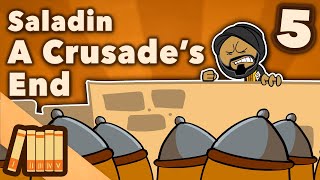 Saladin amp the 3rd Crusade  A Crusades End  Middle East History  Extra History  Part 5 [upl. by Telocin]