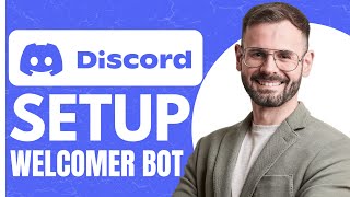 Setup Welcomer Bot on Discord  EASY How To Guide 2024 [upl. by Vidda]