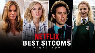 Top 10 Sitcoms on Netflix Right Now [upl. by Inaluahek]