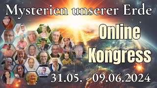 Mysterien der Welt Mysterien unserer Erde  Online Kongress 2024 [upl. by Elman169]