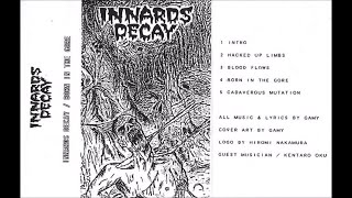 INNARDS DECAY JAPAN Born In The Gore Demo 1996 FULL DEMO [upl. by Suiram]