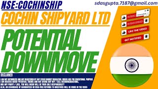 POTENTIAL DOWNMOVE  COCHINSHIP STOCK ANALYSIS  COCHIN SHIPYARD SHARE [upl. by Arakaj]