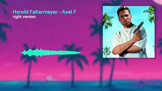 Harold Faltermeyer  Axel F Gachi Remix Right Version [upl. by Marcos]