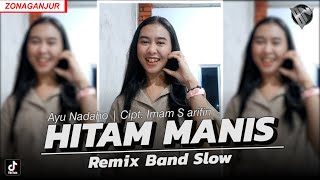 HITAM MANIS  DANGDUT COVER Remix Band Version • BANG NDII [upl. by Ihdin]