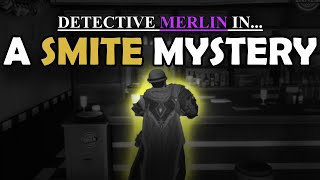 Detective Merlin In A Smite Mystery [upl. by Ahtamat]